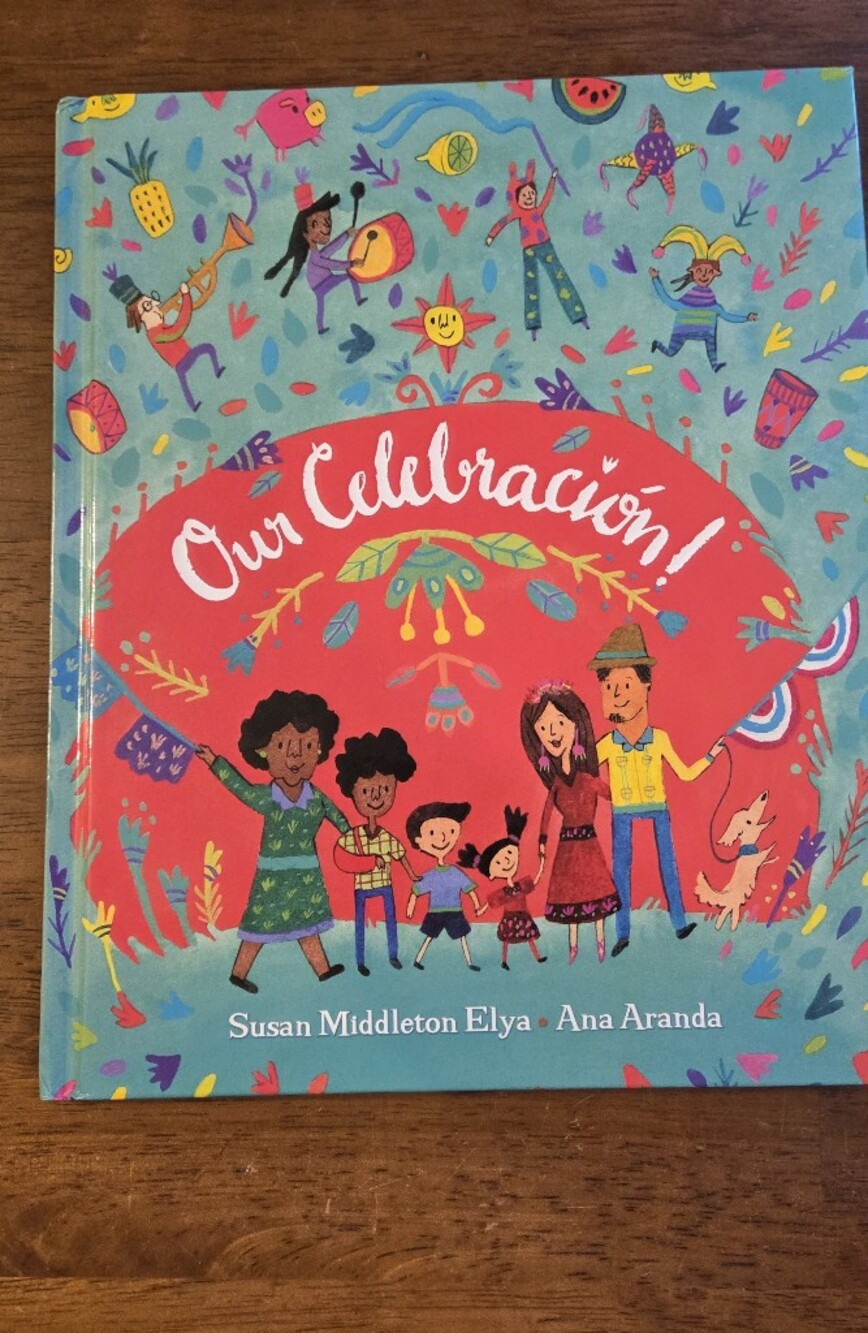 📕5/$10📕 ¡Our Celebración! by Susan Middleton Elya (2018 Hardcover) – Children
